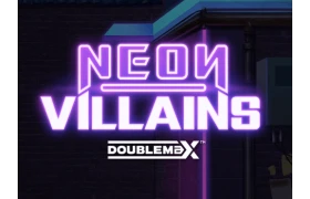 Neon Villains DoubleMax