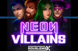 Neon Villains DoubleMax